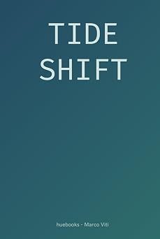Tide Shift huebooks - Vol.2