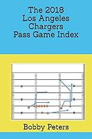 The 2018 Los Angeles Chargers Pass Game Index 1095082051 Book Cover