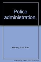 Police administration, 0398023301 Book Cover