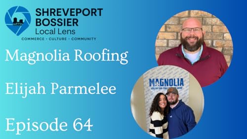 64 Elijah Parmelee: Magnolia Roofing & Construction Group