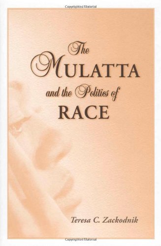 The Mulatta and the Politics of Race