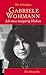 Gabriele Wohmann: Ich muss neugierig bleiben: Ich muss neugierig bleiben. Die Biografie - Ilka Scheidgen