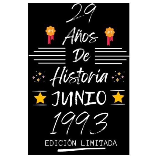 CUADERNO, 29 AÑOS DE HISTORIA JUNIO 1993 EDICIÓN LIMITADA: Regalo de 29 cumpleaños para mujeres y hombres, ideas de 29 cumpleaños... un cumpleaños... ... regalo de 29 cumpleaños para él/ella.