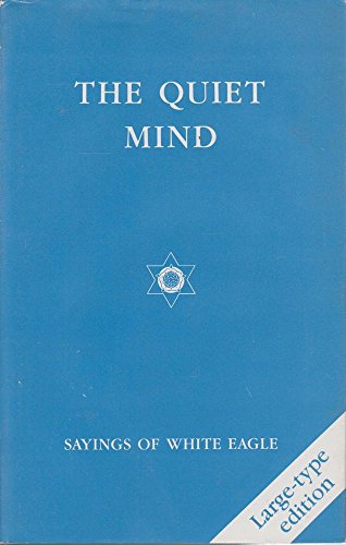 The Quiet Mind [Large Print] 0854870601 Book Cover