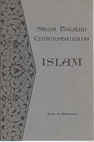 Steps toward understanding Islam B0000CQW2S Book Cover