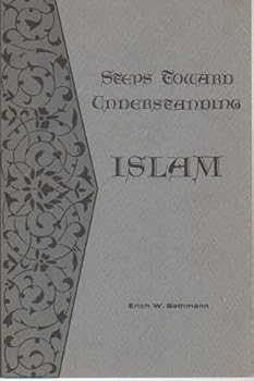 Paperback Steps toward understanding Islam Book
