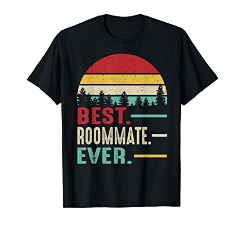Best Roommate Ever Cool Retro Vintage Roommate Birthday Gift T-Shirt