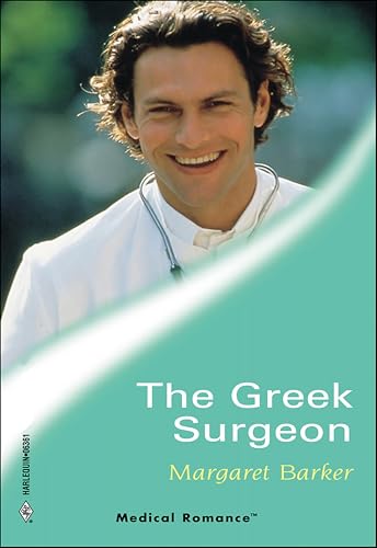 The Greek Surgeon (By: Margaret Barker)