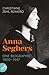 Anna Seghers: Eine Biographie. 1900-1947