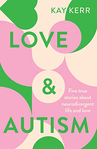 Love & Autism (English Edition)