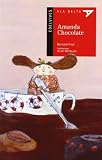  Amanda Chocolate: 37 (Ala Delta - Serie roja)
