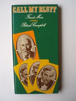 Hardcover Call my bluff: Frank Muir versus Patrick Campbell Book