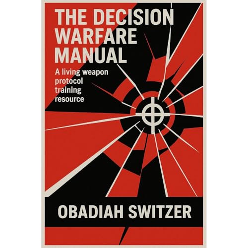 The Decision Warfare Manual by Obadiah Switzer episode artwork