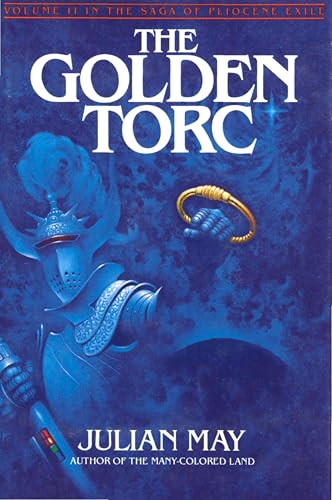 The Golden Torc (The Saga of Pliocene Exile Book 2)