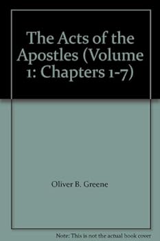 Hardcover The Acts of the Apostles (Volume 1: Chapters 1-7) Book