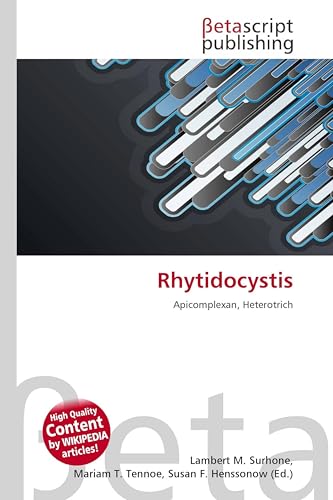 Rhytidocystis: Apicomplexan, Heterotrich