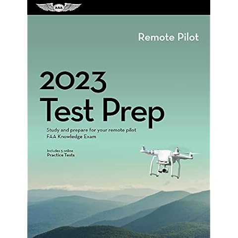 2023 Remote Pilot Test Prep: Study and prepare for your remote pilot FAA Knowledge Exam (ASA Test Prep Series) Cover