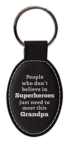 People Who Don't Believe in Superheros Just Need to Meet This Grandpa Leatherette Oval Keychain Key Tag Black