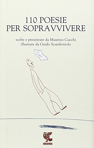 Centodieci poesie per sopravvivere Centodieci poesie per sopravvivere