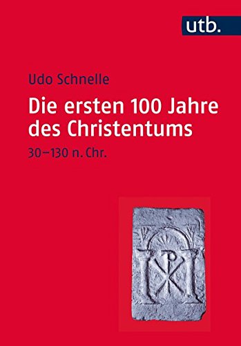 Die ersten 100 Jahre des Christentums 30-130 n.Chr. Die ersten 100 Jahre des Christentums 30-130 n.Chr.