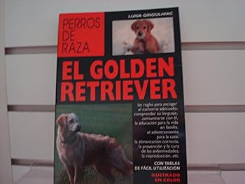 Paperback El Golden Retriever (Spanish Edition) [Spanish] Book