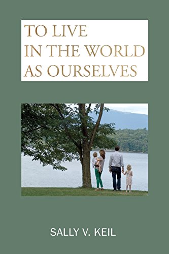 To Live In The World As Ourselves: Self-Discovery and Better Relationships Through Jung's Typology