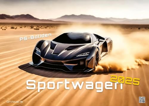 Sportwagen PS-Boliden 2025 - Calendario DIN A2: el calendario de pared con los más bellos diseños de coches deportivos para el año 2025 en formato extragrande DIN A2 (aprox. 60 x 42 cm)