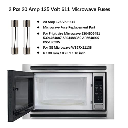 2 Pcs 20 Amp 125 Volt 611 Microwave Oven Fuses For Ge,Frigidaire Hotpoint Microwave, Replacement Models Wb27X11138 5304509451 5304464087 5304488359 Ap5648907 Ps5136235 Microwave Fuses 6Mmx30Mm #TOP3