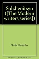 Solzhenitsyn (Modern writers series) 0064949206 Book Cover