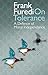 On Tolerance: A Defence of Moral Independence