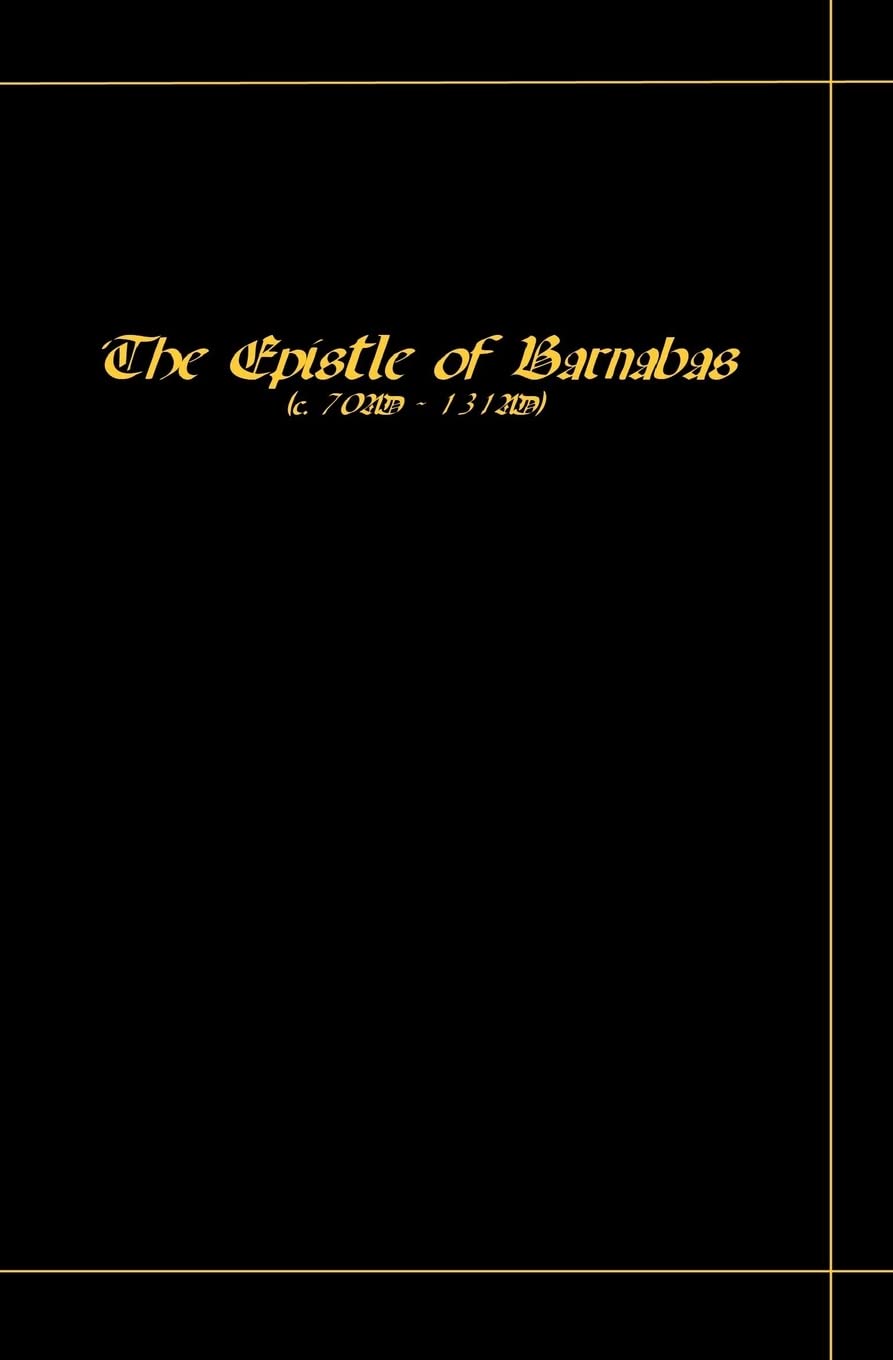The Epistle Of Barnabas