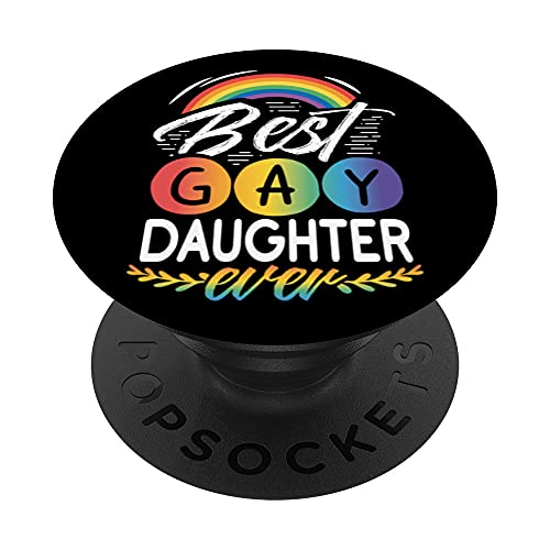 Gay Pride Stuff Gay Stuff Best Gay Daughter Ever Pride Flag PopSockets Swappable PopGrip, Black