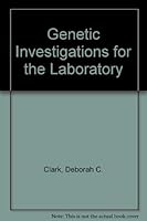 Genetic Investigations for the Laboratory 0072851511 Book Cover
