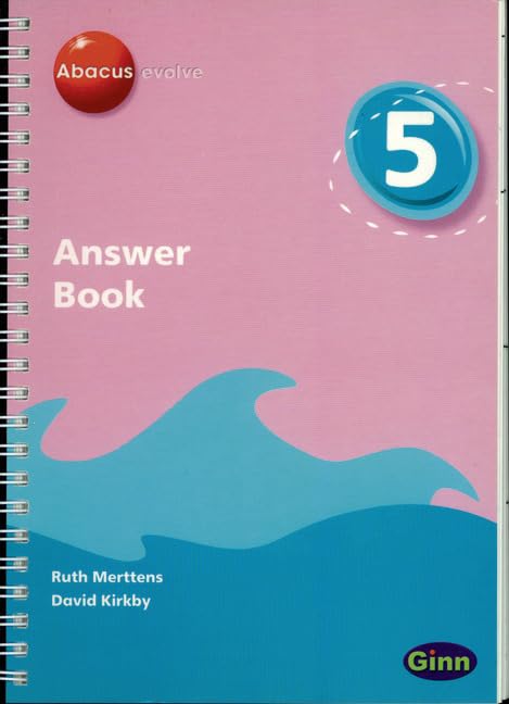 Abacus Evolve Yr5/P6: Answer Book