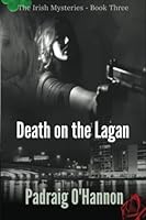 Death on the Lagan 1537462776 Book Cover