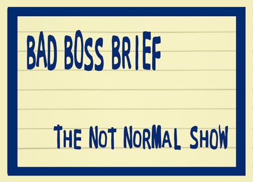 The Not Normal Show | BBB &ndash; 75