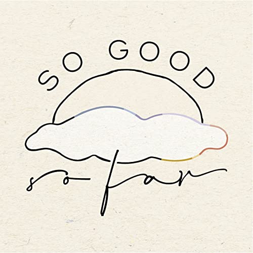 So Good So Far copertina