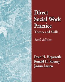 Direct Social Work Practice: Theory and Skills (with InfoTrac) Hardcover – June 28, 2002