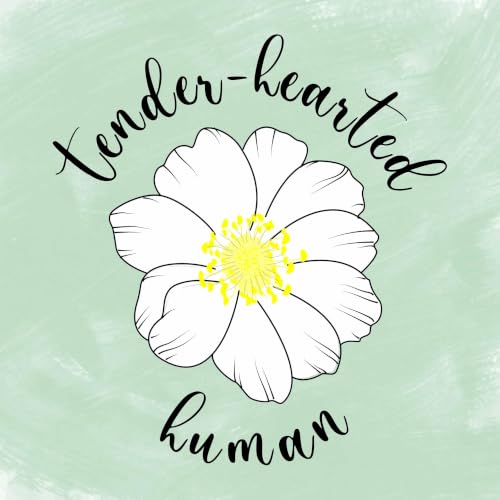 Tender-Hearted Human cover art