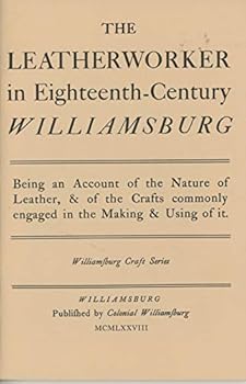 Paperback Leatherworker in Eighteenth-Ce Book