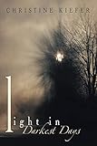 Light In Darkest Days