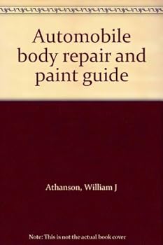 Unknown Binding Automobile body repair and paint guide Book