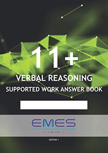 11 + Verbal Reasoning Supported Work Answer Book (11+ Verbal Reasoning Exam Preparation)