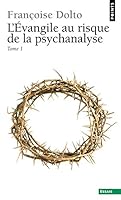 L'Evangile au risque de la psychanalyse, tome 1 2020054043 Book Cover