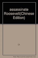 assassinate Roosevelt(Chinese Edition) 7536686102 Book Cover