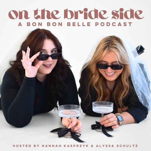 On The Bride Side | A Bon Bon Belle Podcast Titelbild