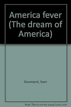 America fever (The dream of America)
