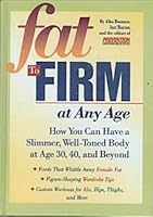 Fat to Firm At Any Age 0965061981 Book Cover