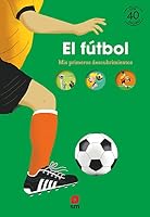 El fútbol 8413924677 Book Cover