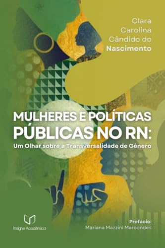 Mulheres E Políticas Públicas No Rn